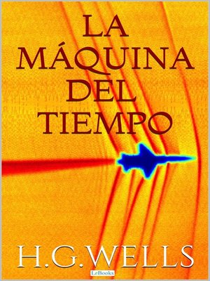 cover image of La Máquina del Tiempo